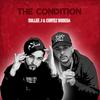 The Condition (feat. Cortez) - Sullee J&cortez