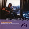 Toi, tais-toi (Live in Nashville / 1984) - Johnny Hallyday