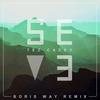 Seve (Boris Way Remix) - Tez Cadey&Boris Way