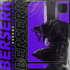 Berserk (Explicit) - VERVGE
