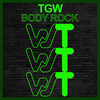 Body Rock - TGW