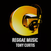 Reggae Music - Tony Curtis