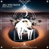 All You Have - Erick Mozllin&Cafe De Anatolia