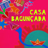 Dançar - Casa Bagunçada&Tião Carvalho&Anelis Assumpção&Mestre Nico&Dani Nega