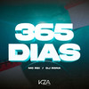 365 Dias - Mc Rei&Dj Rona