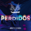 Perdidos - DJ Masquerade&Monchy & Alexandra&Daniel Cruz Sanchez&Jaime Rovira