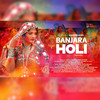 Banjara Holi - Swaroop Khan&Divya Malika