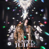 JUICE - MULA SAKEE&可可爱kkluv