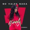 No Vales Nada - Meily&Eddie Saig