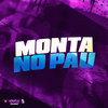 Monta no Pau (Explicit) - MC K'LEU&DJ MALVADÃO ORIGINAL&MC GW