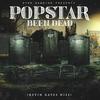 Popstar Been Dead (Kevin Gates Diss) (Explicit) - Dyno Gambino