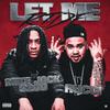 Let Me Ride (Explicit) - MikeJack3200&Rucci