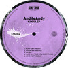 Sure She Told You Everything (feat. Sneena) - AndileAndy&Sneena