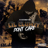 Dont Care (Explicit) - Lil Clumzy