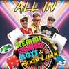 All In - Remmi Demmi Boys&Andy Luxx