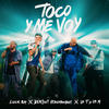 TOCO Y ME VOY - Luck Ra&Bersuit Vergarabat&La T y la M