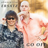 GO OFF - phonewifey&Ersatz