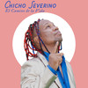 El Camino de la Vida - Chicho Severino