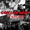 Con los Míos - Xsakara