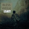 Bless We (Us) - Kulli Jay