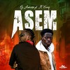 Asem - Dj Amoroso Gh&XNAIQ