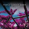 Purple Garden (feat. Langkin, Trophy & Klein Emo) (Remix|Explicit) - Dj Four_40&Langkin&Trophy&Klein Emo