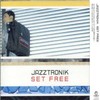 Things We Like - Jazztronik