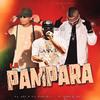 LA PAMPARA (Explicit) - El Jay&El Yeulin 777&Danner Music