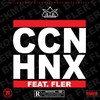 C.C.N. H.N.X. (Explicit) - Brockmaster B. &Fler