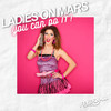 You Can Do It! (Extended Mix) - Ladies On Mars