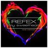 My Sweetheart (Remix) - Refex&Mann&Meer