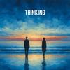 Thinking (feat. Daïa) - Camil Kanouni&Daïa