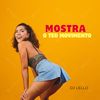 Mostra O Teu Movimento (Explicit) - Dj Lello