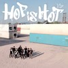 Hop Is Hot (Explicit) - CBG&Jep$avage&WZB Wreezedboy&EQ&Aqra&BIGFATT&GU&SUMDONG&I'TA&K.I.D