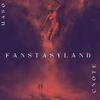 FANTASYLAND (feat. maso) (Explicit) - C Note&maso