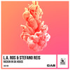 Rockin in da House - L.A.Ros&Stefano Reis