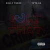 Built Like That (Explicit) - Bully Three&YFTE G5