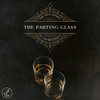 Parting Glass - The Wellermen&Lauren Paley
