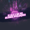 Silvinha Divulgações - DJ Alle&Mc Rei