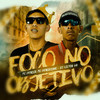 Foco no Objetivo 2 (Explicit) - Mc Patrikinho&Mc Patrick&Dj Victor SB