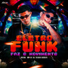 FAZ O MOVIMENTO ELETROFUNK (Explicit) - Thiago Borges 062&Gsena