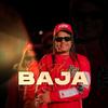 BAJA (Explicit) - El Planton RD