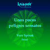 Unos Pocos Peligros Sensatos (Versión Sinfónica) - Kashmir Orquesta&Patricio Villarejo&Iara Cosattini&Carlos Cosattini&Carlos Alberto Solari&Cristian Basto&Marcelo Baraj&César Franov&Cecilia Isas&Anna Wetzig&Nili Grieco&Juri Nakamura&Elena Iakovleva&Marcela Olivieri&Demián Tavarovsky&Carolina Folger&Eugenia Casado&Maria Eugenia Castro&Martín Baldi&Valeria Tártara&Carlos Diener&Vero Spivak