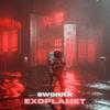 EXOPLANET - Sworra
