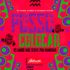 Posso Colocar - Os Amigos Nao Serve pra Namorar (Explicit) - DJ SILVÃO&MC Panico&mc flavinho&DJ GUH BEAT 013