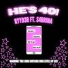 He's 40! (feat. S4BRINA) - Ryyd3r&S4brina