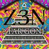 2 Far Gone (Explicit) - Phaded Productions