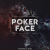 Poker Face - Popcorn!&Mare