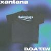 LOCK (Explicit) - Xantana&D.O.A To The World