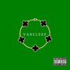 Vancleef (Explicit) - Drebo Squeeze